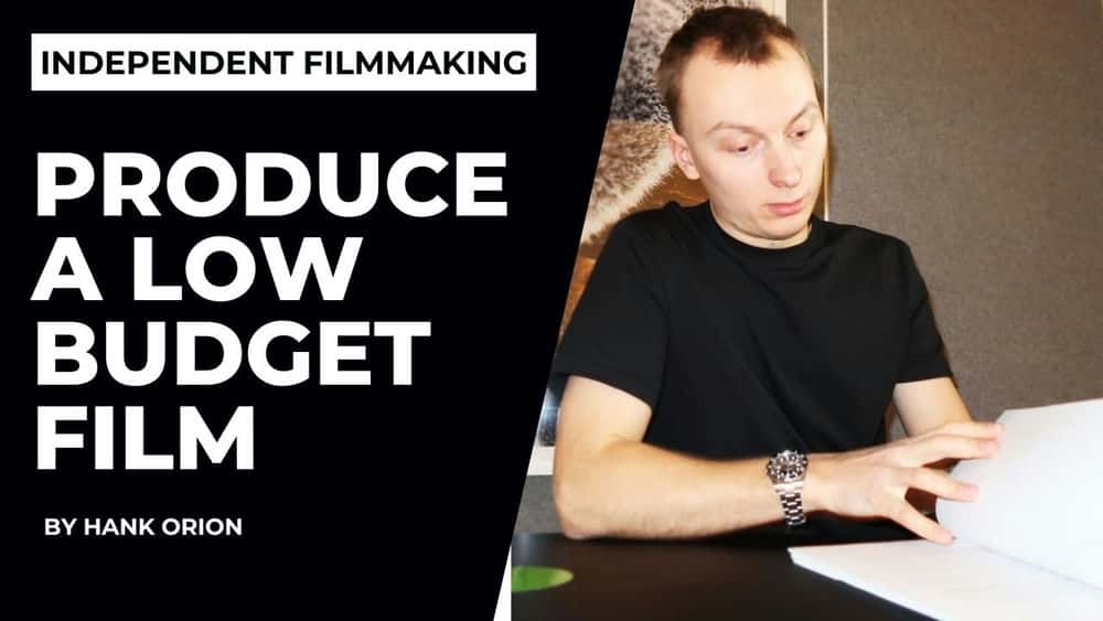 آموزش چگونه یک فیلم بلند مستقل با بودجه کم تولید کنیم!