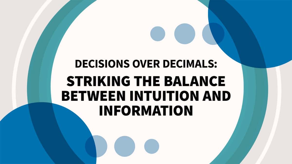 آموزش تصمیمات بر اعشار: ایجاد تعادل بین شهود و اطلاعات
