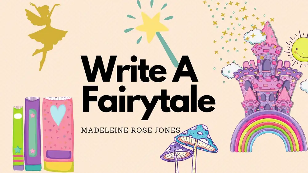 آموزش Write A Fairytale: تسلط در نوشتن خلاق