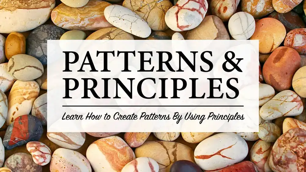 الگوها و اصول: آموزش ایجاد الگوها با استفاده از اصول، قسمت 1