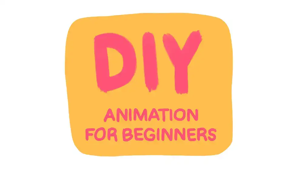 آموزش انیمیشن DIY برای مبتدیان