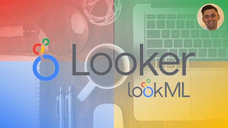 آموزش Looker - راهنمای کامل Google Looker - توسعه دهنده LookML