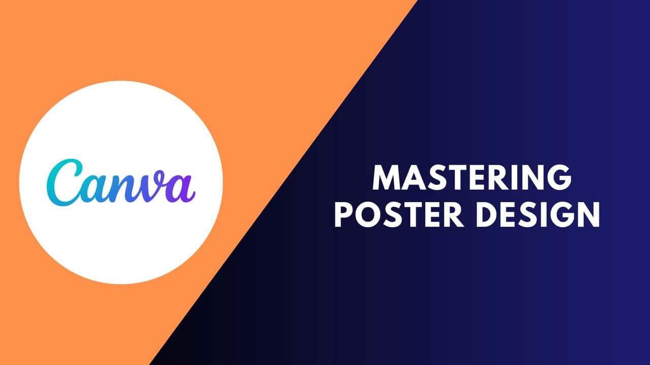 آموزش Canva برای مبتدیان: تسلط بر طراحی پوستر در Canva