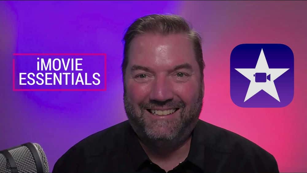 آموزش iMovie Editing Essentials: ویرایش ویدیوی iPhone و iPad در برنامه ویدیویی iMovie - جدید برای سال 2022