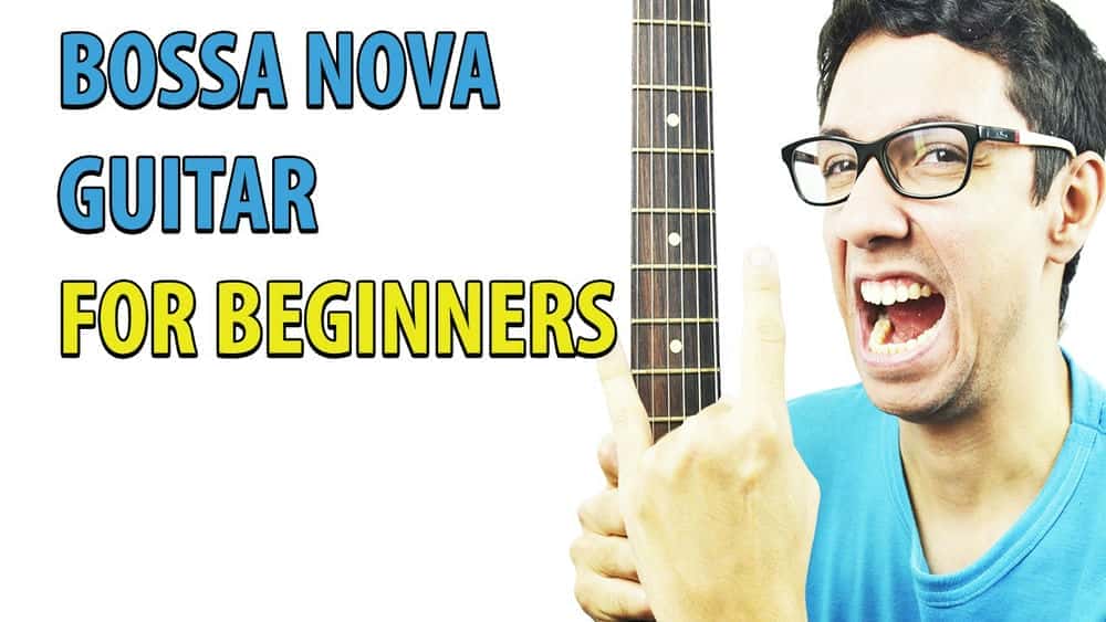 آموزش Bossa Nova برای نوازندگان گیتار مبتدی