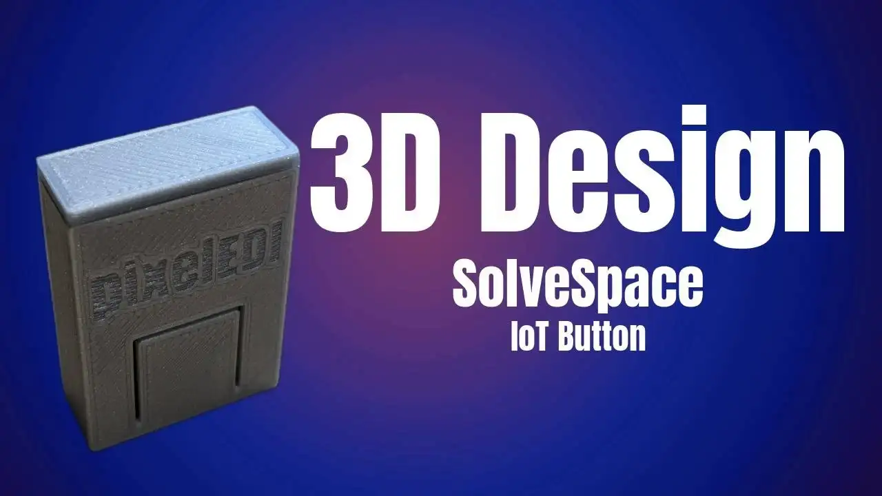 آموزش SolveSpace - با طراحی و چاپ سه بعدی شروع کنید