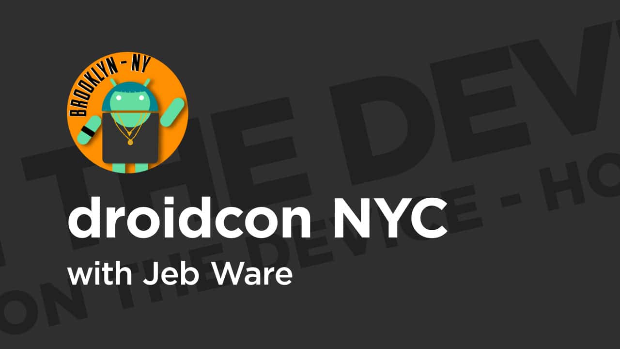 آموزش droidcon NYC '19: برنامه‌های مهندسی معکوس روی دستگاه - تا کجا می‌توانیم پیش برویم؟