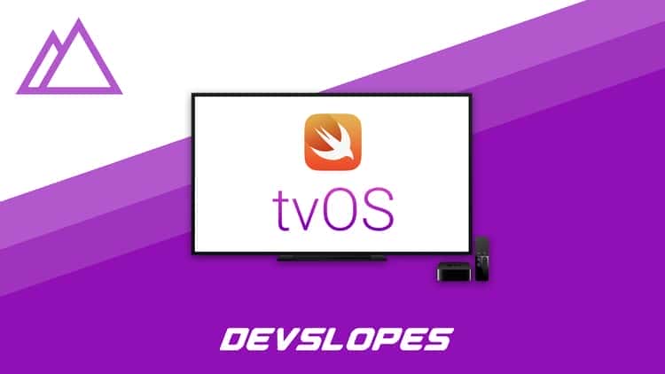 آموزش توسعه برنامه و بازی Apple TV برای tvOS