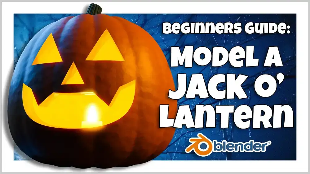 آموزش Blender 3D برای مبتدیان: مدل جک فانوس