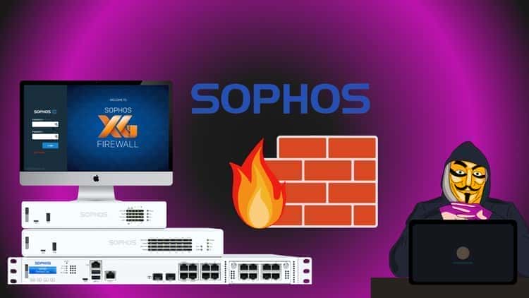 آموزش فایروال Sophos XG برای مبتدیان - قسمت 1/2