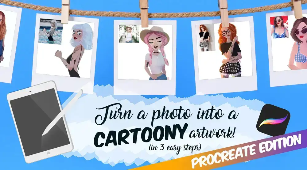 آموزش با برنامه Procreate یک عکس را به یک اثر هنری کارتونی تبدیل کنید!