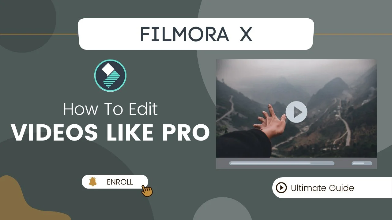 آموزش Filmora X Bootcamp | ویدیوها را در Filmora مانند حرفه ای ها ویرایش کنید
