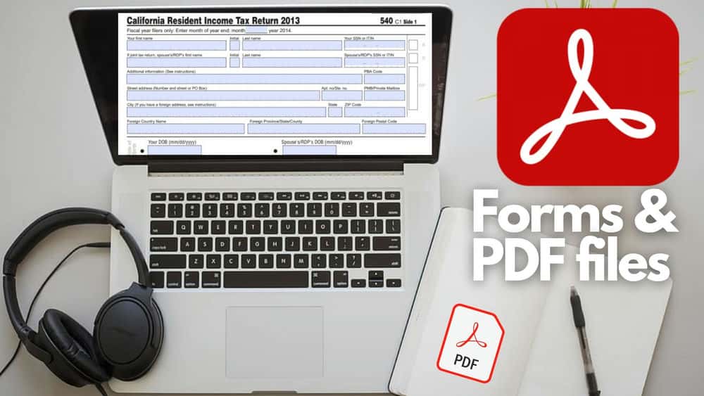 آموزش فایل‌ها و فرم‌های PDF: ایجاد و ویرایش در Adobe Acrobat DC 2021