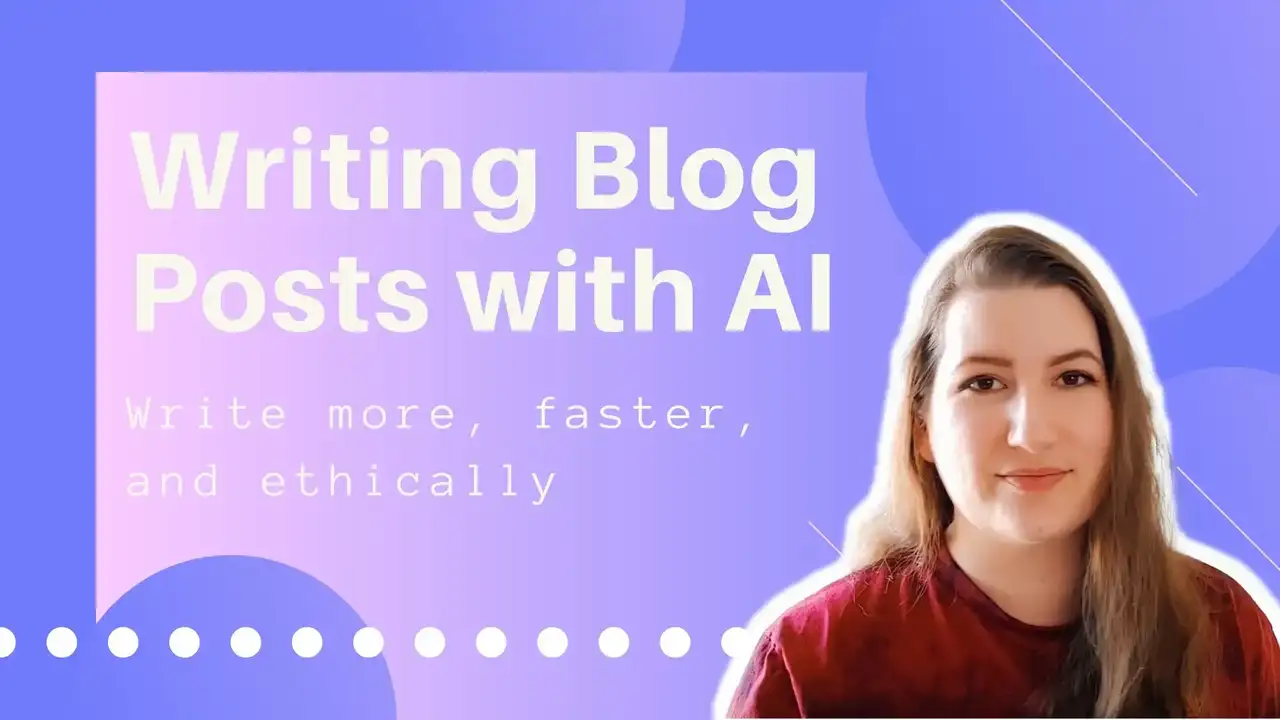 آموزش نوشتن پست های وبلاگ با استفاده از هوش مصنوعی (از لحاظ اخلاقی!)