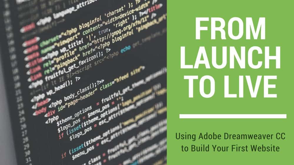 آموزش از راه اندازی تا زنده: استفاده از Adobe Dreamweaver CC برای ساختن اولین وب سایت خود
