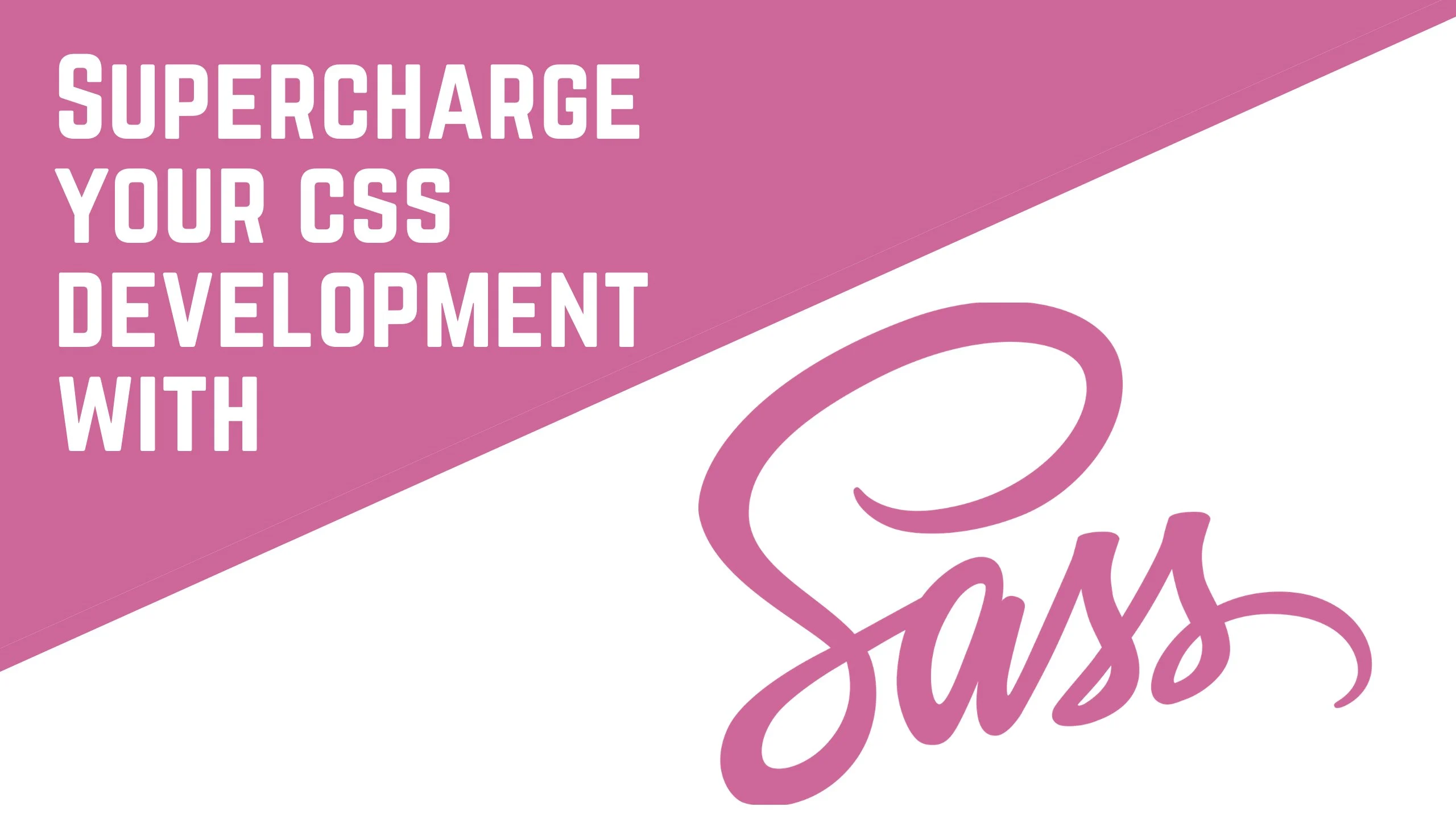 آموزش توسعه CSS خود را با Sass (برنامه نویسی CSS) شارژ کنید