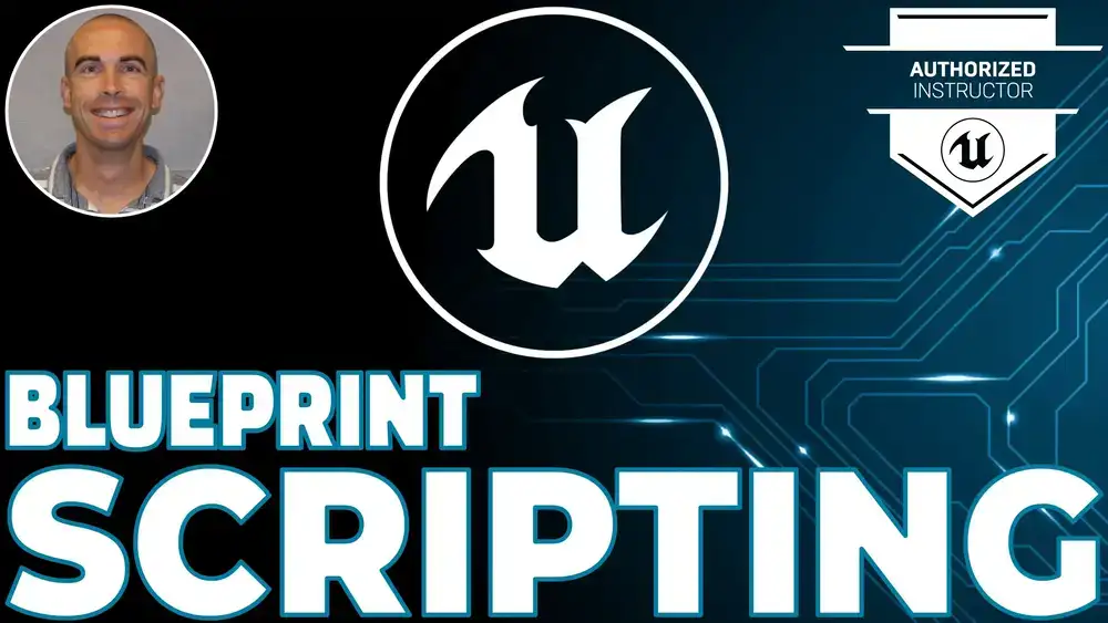 آموزش Unreal Engine 5: Blueprint Scripting 101