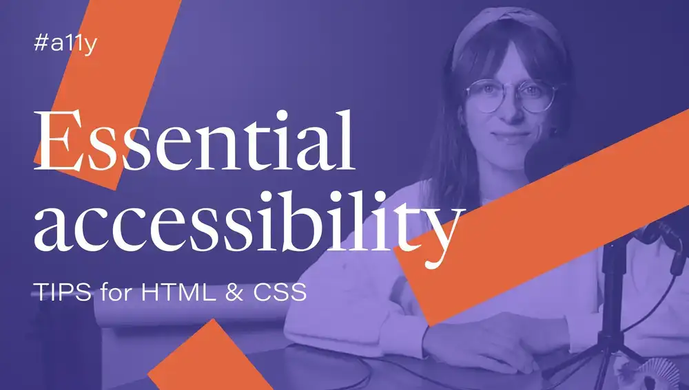 آموزش نکات ضروری دسترسی برای HTML و CSS
