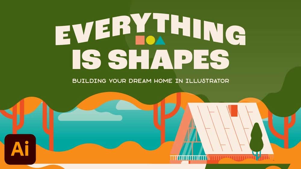 آموزش همه چیز شکل است: خانه رویایی خود را در ایلوستریتور بسازید