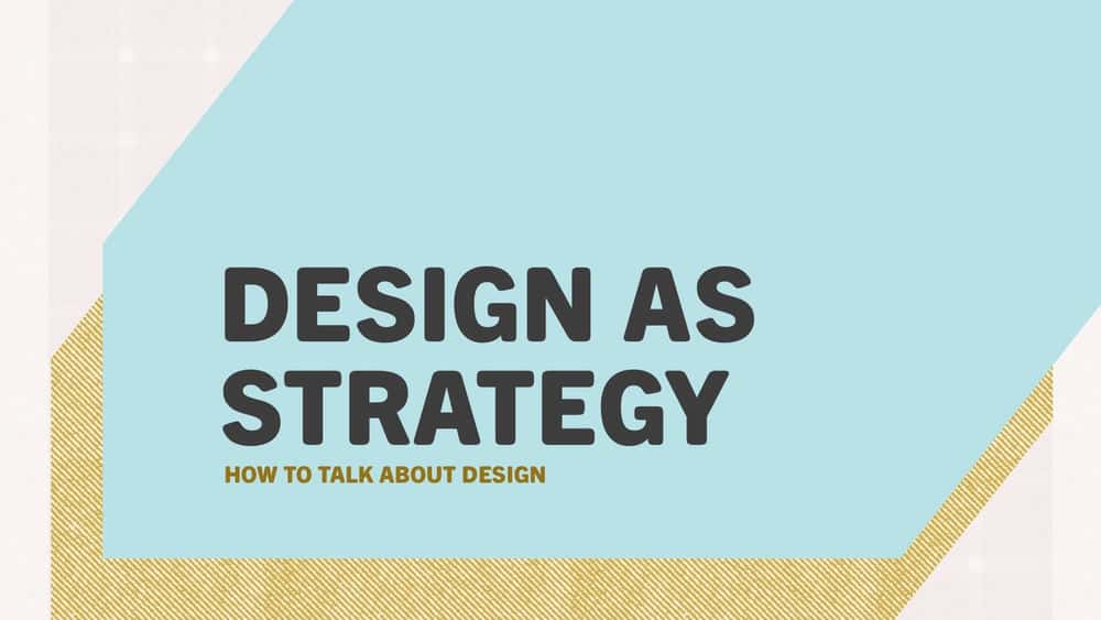 آموزش طراحی به عنوان استراتژی: صحبت در مورد طراحی