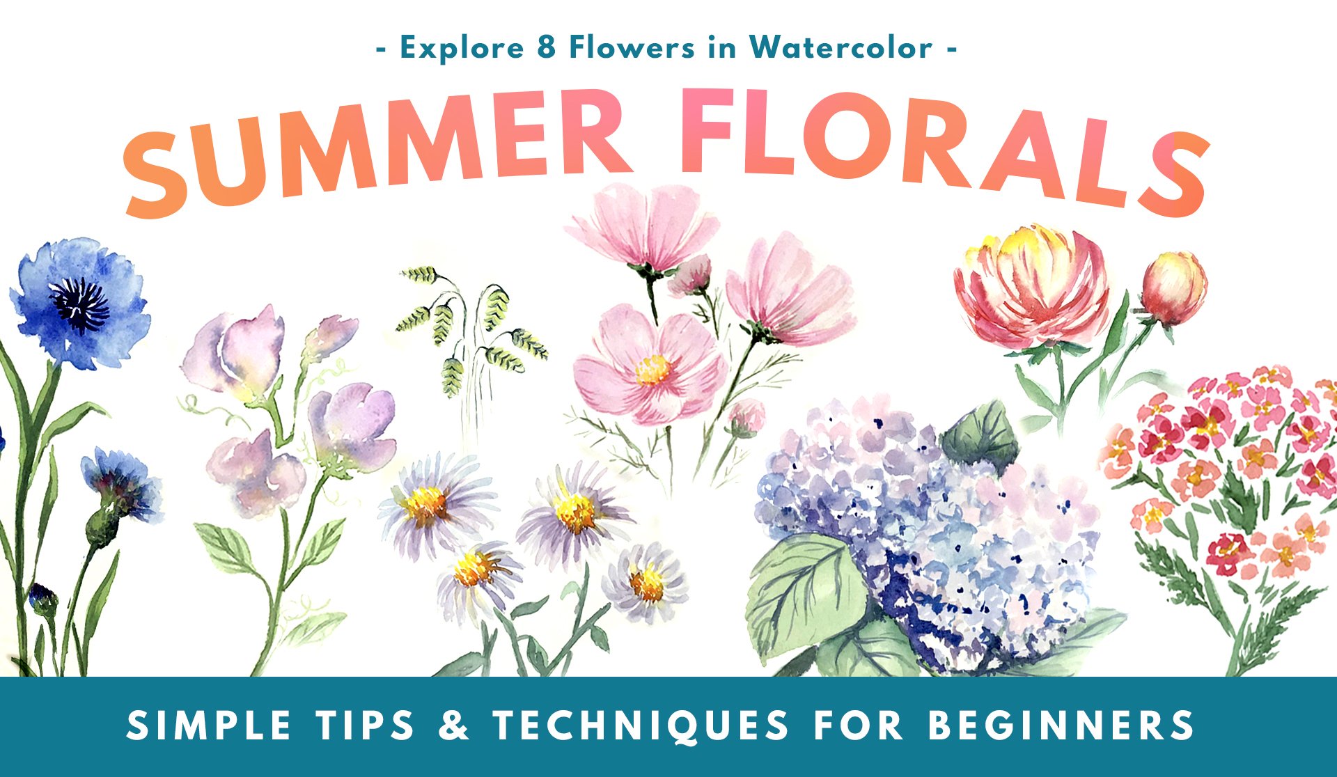 آموزش کاوش 8 گل تابستانی با آبرنگ | نکات و تکنیک های ساده برای مبتدیان