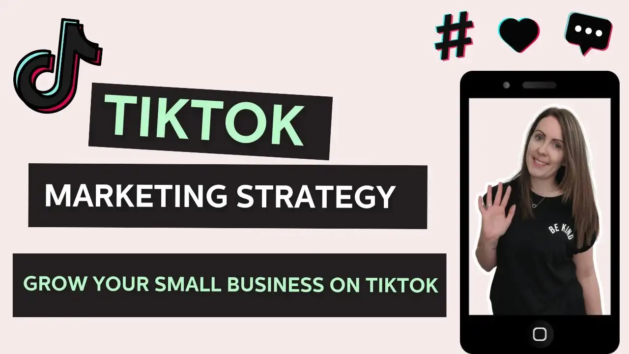 آموزش استراتژی بازاریابی TikTok: کسب و کار کوچک خود را در TikTok رشد دهید