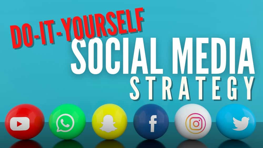 آموزش استراتژی رسانه های اجتماعی خودت را انجام بده: 5 مورد اساسی را برنامه ریزی کن