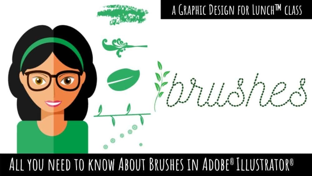 آموزش همه آنچه باید در مورد Brushes in Illustrator بدانید - طراحی گرافیکی برای کلاس ناهار