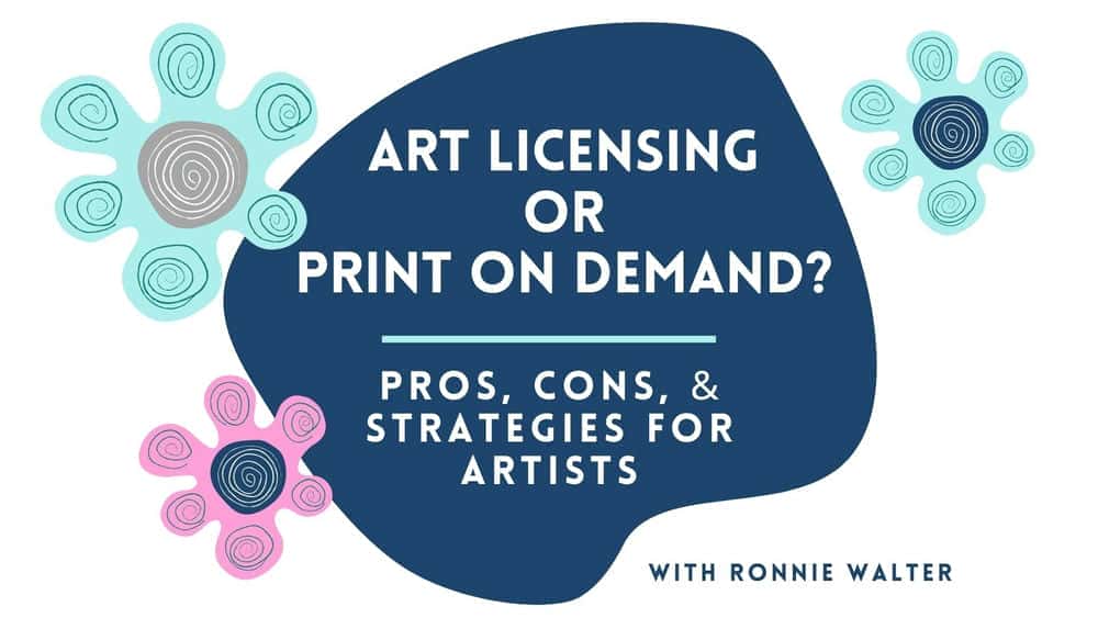 آموزش مجوز هنر یا چاپ بر اساس تقاضا؟ جوانب مثبت، منفی و استراتژی برای هنرمندان