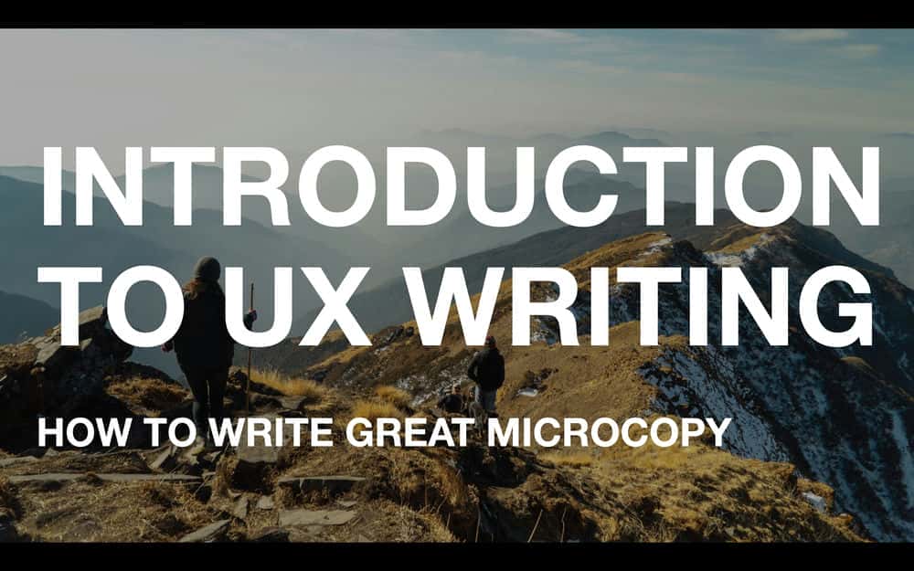 آموزش مقدمه ای بر UX Writing: چگونه یک میکروکپی عالی بنویسیم
