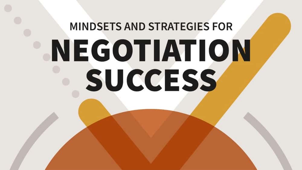 آموزش ذهنیت ها و استراتژی های موفقیت در مذاکره 