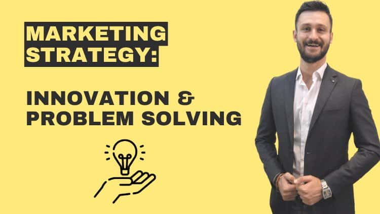 آموزش ایجاد یک استراتژی بازاریابی کامل: نوآوری و حل مسئله