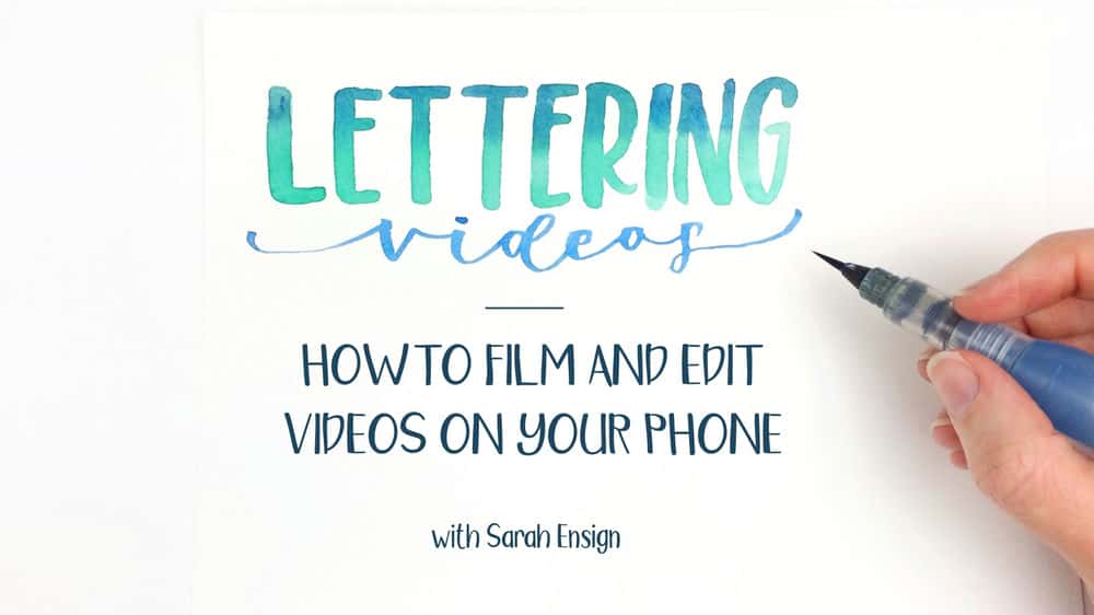 آموزش فیلم‌های حروف‌نویسی: نحوه فیلم‌برداری و ویرایش ویدیوها در تلفن