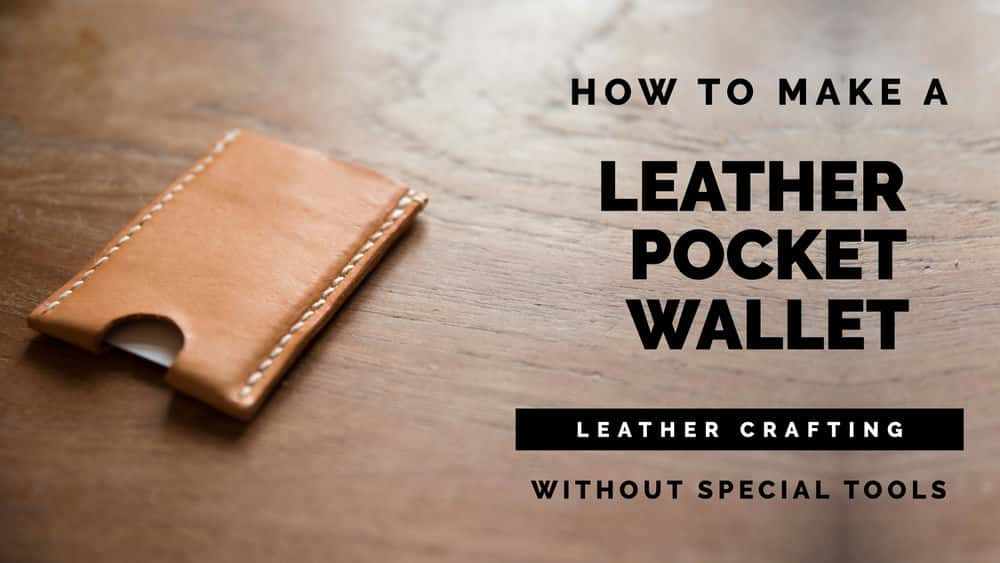 آموزش نحوه ساخت کیف پول جیبی چرمی - دوخت دستی صنایع دستی چرمی - بدون نیاز به ابزار خاصی