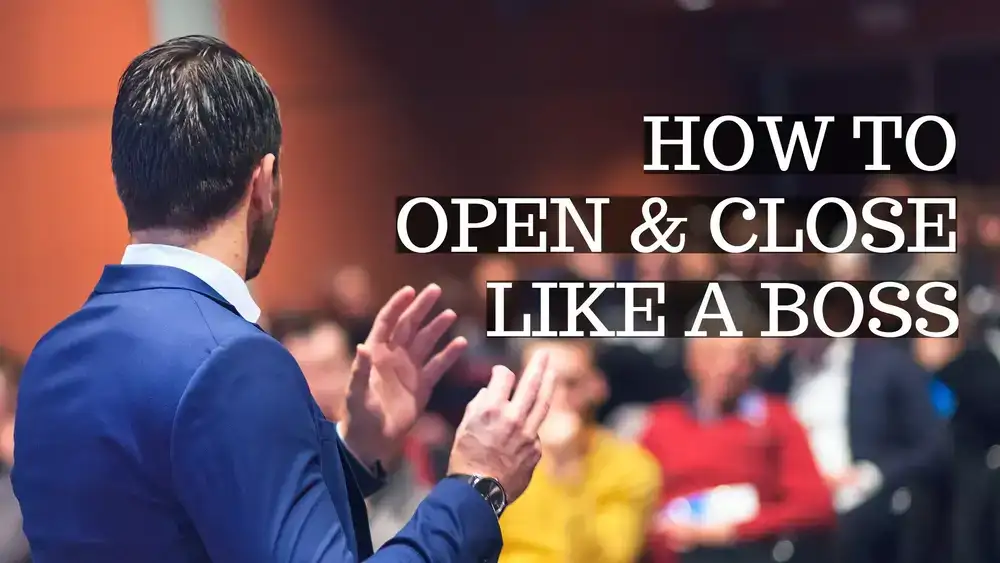 آموزش سخنرانی عمومی: چگونه ارائه ها را مانند یک رئیس باز و بسته کنیم