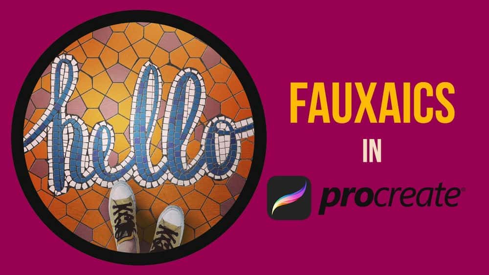 آموزش Fauxsaics در Procreate - یک جلوه کاشی موزاییک کاذب از حروف دست خود در iPad خود ایجاد کنید
