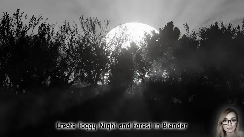 آموزش شب مه‌آلود و جنگل را در بلندر ایجاد کنید