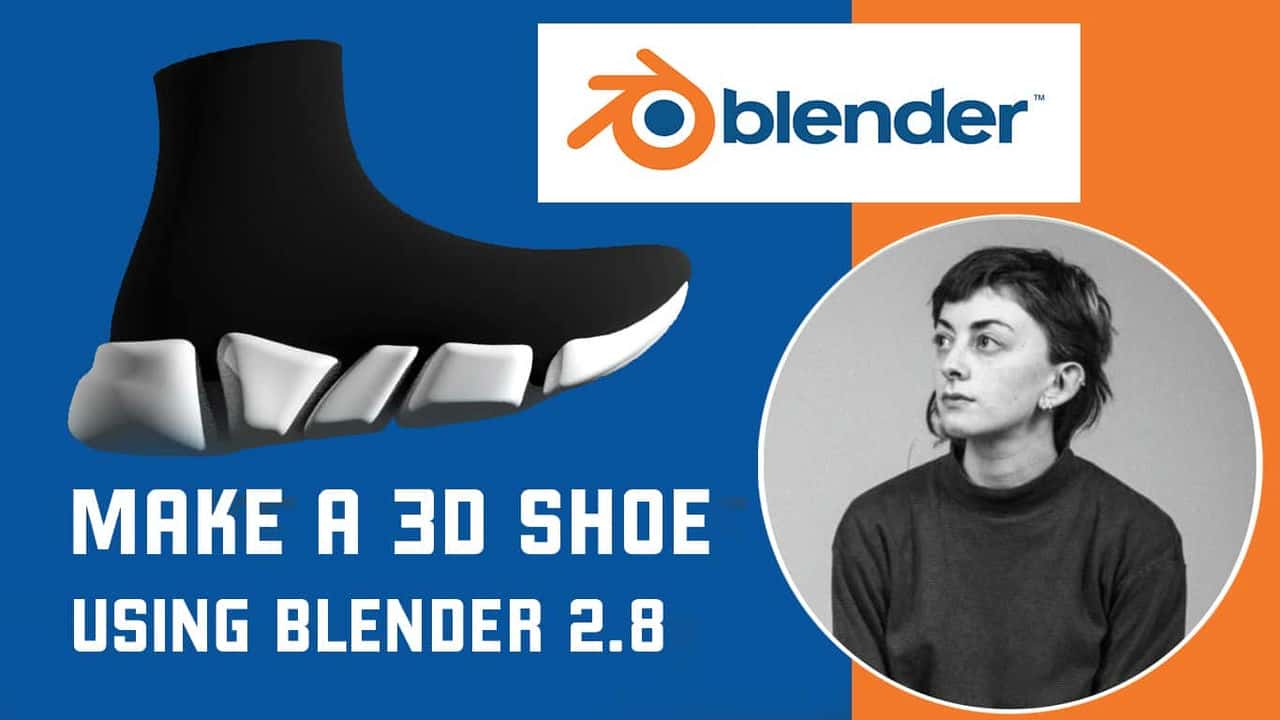 آموزش طراحی کفش سه بعدی در بلندر 2.8 - آسان