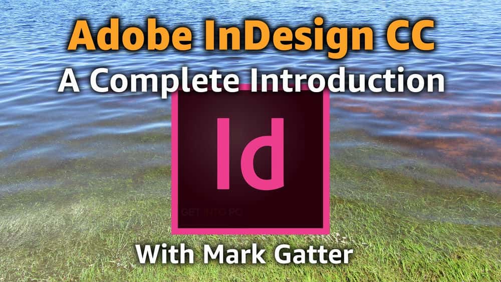 آموزش Adobe InDesign CC - یک معرفی کامل