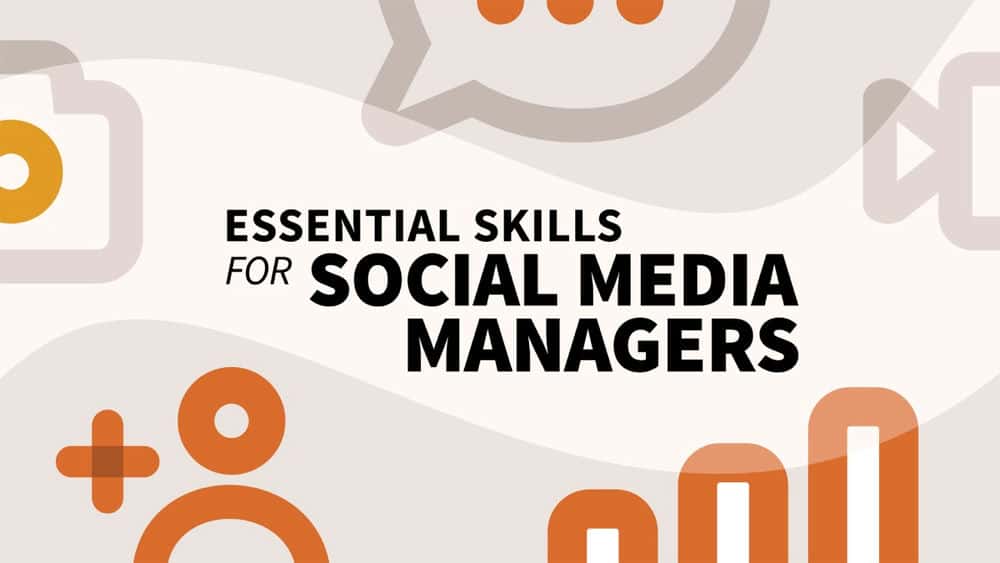 آموزش مهارت های ضروری برای مدیران رسانه های اجتماعی