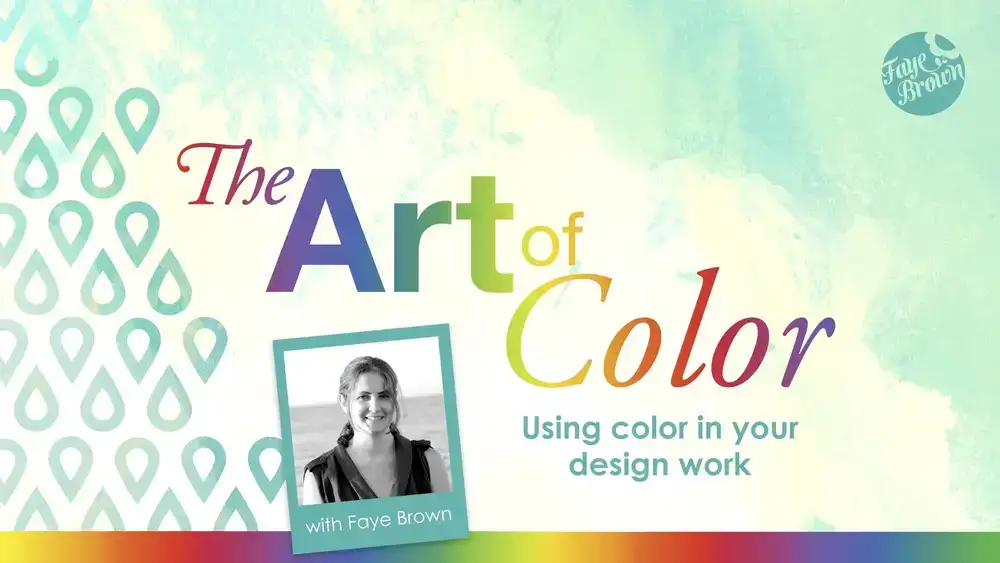 آموزش هنر رنگ: استفاده از رنگ در طراحی شما