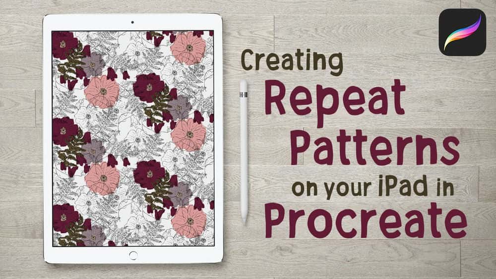 آموزش Procreate: ایجاد الگوهای تکراری در iPad خود