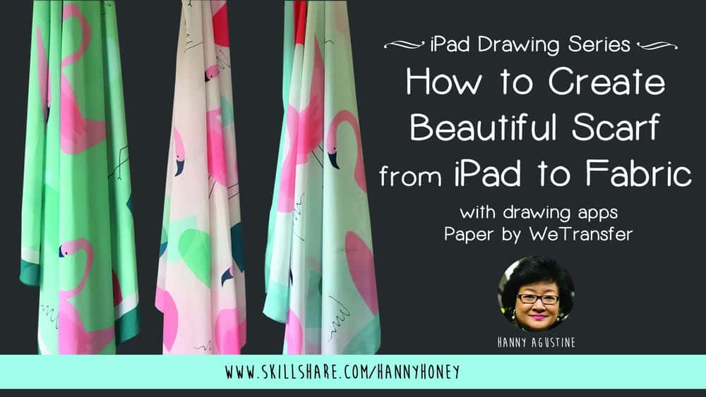 آموزش سری طراحی آی‌پد: نحوه طراحی روسری زیبا با کاغذ53 - از iPad تا پارچه