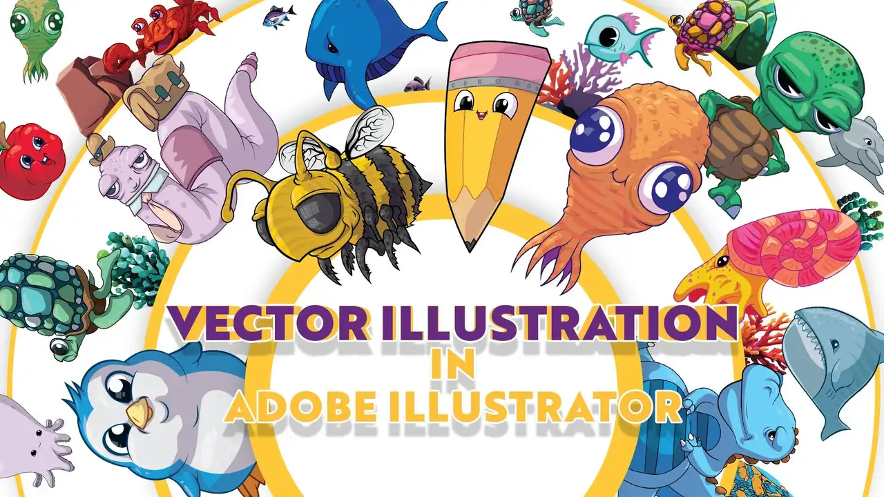 آموزش تصویر برداری در Adobe Illustrator: یک گردش کار سرگرم کننده و موثر ایجاد کنید