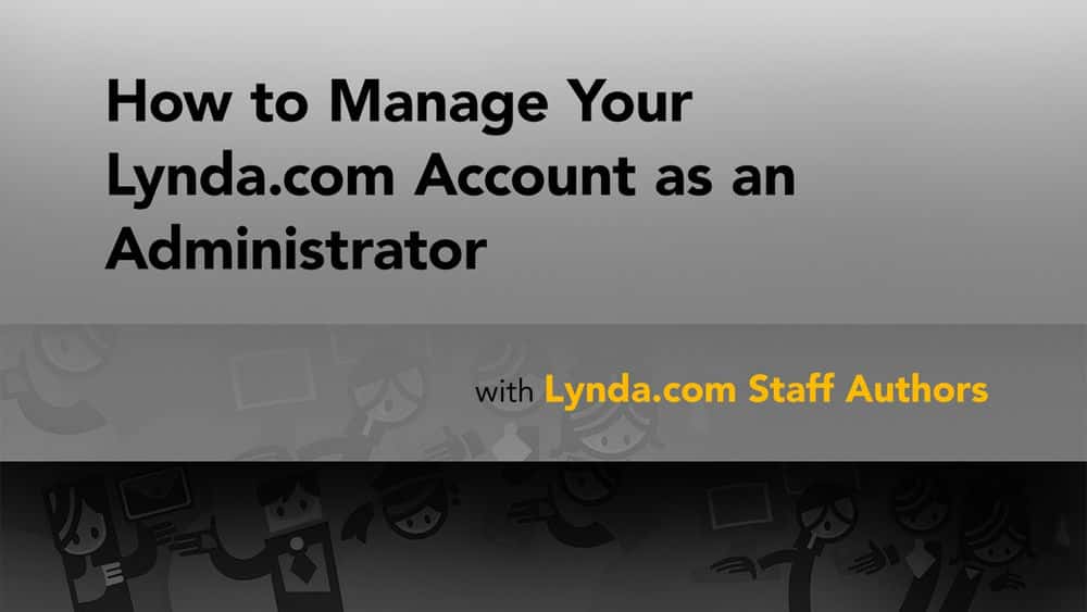 آموزش شروع به کار به عنوان مدیر Lynda.com 