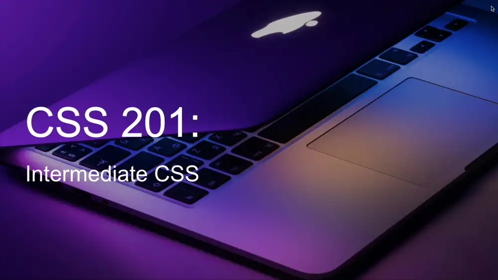 آموزش CSS 201: CSS متوسط. وب سایت های زیبا را از ابتدا ایجاد کنید.