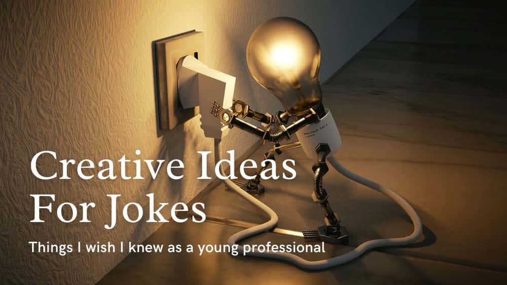 آموزش ایده های سریع برای جوک، طنز، و کمدی نویسی: توضیح مفصل با مثال های عملی - 1