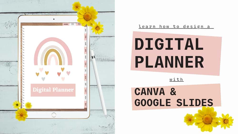 آموزش طراحی دیجیتال پلنر به صورت رایگان با استفاده از Canva و Google Slides