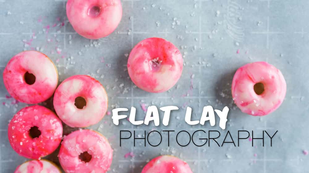 آموزش Donut Flat Lays: نکاتی برای عکس های بالای سر بهتر