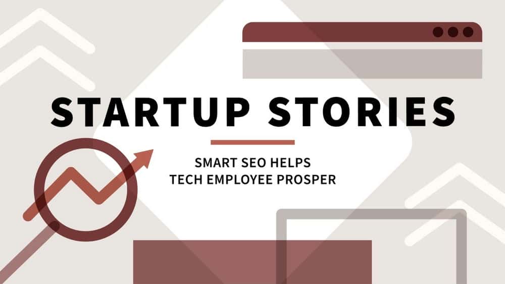 آموزش داستان های راه اندازی: SMART SEO کمک می کند تا حرفه ای کارآفرینی 